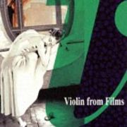 Ｔｈｅ　Ｖｉｏｌｉｎｉｓｔｓ　ｏｎ　ｓｃｒｅｅｎ～映画の中のヴァイオリニストたち～