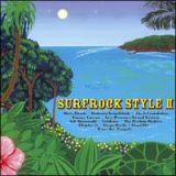 ＳＵＲＦＲＯＣＫ　ＳＴＹＬＥ　２