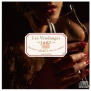 Ｌｅｓ　Ｖｅｎｄａｎｇｅｓ　～ＪＡＺＺ～　Ｓｅｌｅｃｔｅｄ　ｂｙ　ａｋｉｋｏ　＆　Ｍｉｘｅｄ　ｂｙ　ＤＪ　ＫＧＯ　ＪＡＺＺ　３０　ＳＯＮＧＳ