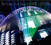 ４ｔｈ　Ｔｏｕｒ　ｉｎ　ＤＯＭＥ　「ＬＥＶＥＬ３」