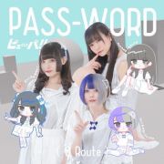 ＰＡＳＳ－ＷＯＲＤ（Ｂ　Ｒｏｕｔｅ）