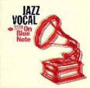 ＪＡＺＺ　ＶＯＣＡＬ　ＯＮ　ＢＬＵＥ　Ｎ