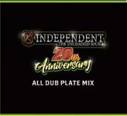 ＩＮＤＥＰＥＮＤＥＮＴ　２０ｔｈ　ＡＮＮＩＶＥＲＳＡＲＹ　ＡＬＬ　ＤＵＢ　ＰＬＡＴＥ　ＭＩＸ