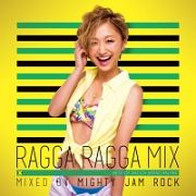 （ＴＳＵＴＡＹＡ限定）ＲＡＧＧＡ　ＲＡＧＧＡ　ＭＩＸ　～ＢＥＳＴ　ＯＦ　ＲＡＧＧＡ　ＪＡＭＡＩＣＡＮ　ＭＩＸ～