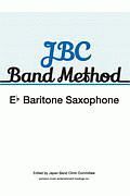 ＪＢＣ　Ｂａｎｄ　Ｍｅｔｈｏｄ　Ｂａｒｉｔｏｎｅ　Ｓａｘｏｐｈｏｎｅ