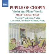 ショパンの弟子たちによるヴァイオリンとピアノのための作品集