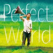 Ｐｅｒｆｅｃｔ　Ｗｏｒｌｄ