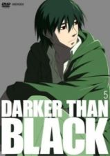 ＤＡＲＫＥＲ　ＴＨＡＮ　ＢＬＡＣＫ　－黒の契約者－５