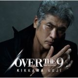 ＯＶＥＲ　ＴＨＥ　９（通常盤）