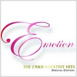 ｅｍｏｔｉｏｎ　～Ｔｈｅ　Ｊ－Ｒ＆Ｂ　Ｇｒｅａｔｅｓｔ　Ｈｉｔｓ～　“Ｓｐｅｃｉａｌ　Ｅｄｉｔｉｏｎ”