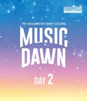 ＴＨＥ　ＩＤＯＬＭ＠ＳＴＥＲ　ＳＨＩＮＹ　ＣＯＬＯＲＳ　－ＭＵＳＩＣ　ＤＡＷＮ－（通常版ＤＡＹ２）