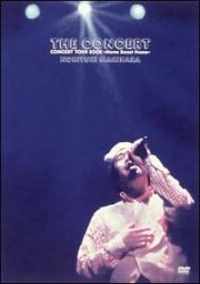 ＴＨＥ　ＣＯＮＣＥＲＴＣＯＮＣＥＲＴ　ＴＯＵＲ　２００２　～Ｈｏｍｅ　Ｓｗｅｅｔ　Ｈｏｍｅ～