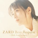 ＺＡＲＤ　Ｂｅｓｔ　Ｒｅｑｕｅｓｔ　～３５ｔｈ　Ａｎｎｉｖｅｒｓａｒｙ～　完全生産限定盤［３ＣＤ＋メモリアルアクリルフォトブロック］