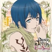 アクマに囁かれ魅了されるＣＤ　「Ｄａｎｃｅ　ｗｉｔｈ　Ｄｅｖｉｌｓ－ＥｖｅｒＳｗｅｅｔ－　」　Ｖｏｌ．６