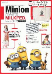 ミニオンズ×ＭＩＬＫＦＥＤ．トートバッグＢＯＯＫ