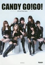 ＣＡＮＤＹ　ＧＯ！ＧＯ！　Ｏｆｆｉｃｉａｌ　Ｐｈｏｔｏ　Ｂｏｏｋ