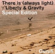 「Ｔｈｅｒｅ　ｉｓ（ａｌｗａｙｓ　ｌｉｇｈｔ）／Ｌｉｂｅｒｔｙ＆Ｇｒａｖｉｔｙ」Ｓｐｅｃｉａｌ　Ｅｄｉｔｉｏｎ