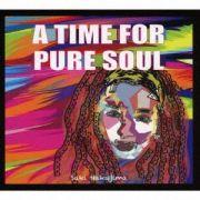 Ａ　ＴＩＭＥ　ＦＯＲ　ＰＵＲＥ　ＳＯＵＬ