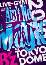 ＬＩＶＥ－ＧＹＭ２０１０　“Ａｉｎ’ｔ　Ｎｏ　Ｍａｇｉｃ”ａｔ　ＴＯＫＹＯ　ＤＯＭＥ