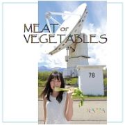 ＭＥＡＴ　ｏｒ　ＶＥＧＥＴＡＢＬＥＳ