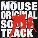 マウス　オリジナルサウンドトラック