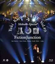 Ｙｕｋｉ　Ｋａｊｉｕｒａ　ＬＩＶＥ　ｖｏｌ．＃９　“渋公Ｓｐｅｃｉａｌ”