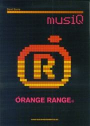 ＯＲＡＮＧＥ　ＲＡＮＧＥ「ｍｕｓｉＱ」