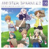 ＴＨＥ　ＩＤＯＬＭ＠ＳＴＥＲ　ＭＩＬＬＩＯＮ　ＬＩＶＥ！　Ｍ＠ＳＴＥＲ　ＳＰＡＲＫＬＥ２　０６