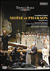 ロッシーニ：歌劇≪モーゼとファラオ≫　ミラノ・スカラ座２００３年