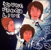 ＹＯＵＮＧ　ＰＵＮＣＨ　ＬＩＶＥ