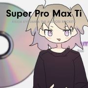 Ｓｕｐｅｒ　Ｐｒｏ　Ｍａｘ　Ｔｉ（通常盤）