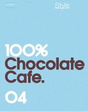 １００％チョコレートカフェ・コンプリートブック　スタイル