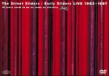 Ｅａｒｌｙ　Ｓｌｉｄｅｒｓ　ＬＩＶＥ　１９８３－１９８７