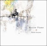 Ｍｅｚｚｏ　Ｐｉａｎｏ