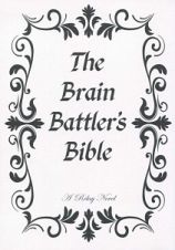 Ｔｈｅ　Ｂｒａｉｎ　Ｂａｔｔｌｅｒ’ｓ　Ｂｉｂｌｅ