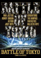 ＢＡＴＴＬＥ　ＯＦ　ＴＯＫＹＯ　～ＴＩＭＥ　４　Ｊｒ．ＥＸＩＬＥ～