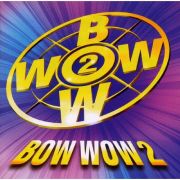 ＢＯＷ　ＷＯＷ　２