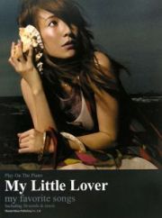 Ｍｙ　Ｌｉｔｔｌｅ　Ｌｏｖｅｒ／ｍｙ　ｆａｖｏｒｉｔｅ　ｓｏｎｇｓ