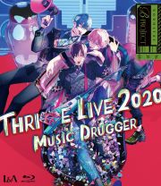 Ｂ－ＰＲＯＪＥＣＴ　ＴＨＲＩＶＥ　ＬＩＶＥ２０２０　－ＭＵＳＩＣ　ＤＲＵＧＧＥＲ－