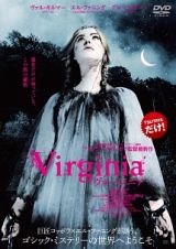 Ｖｉｒｇｉｎｉａ／ヴァージニア