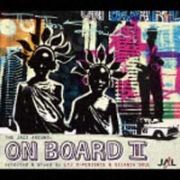 ＯＮ　ＢＯＡＲＤ　２　Ｔｈｅ　Ｊａｚｚ　Ａｒｏｕｎｄ　ｓｅｌｅｃｔｅｄ　＆　ｍｉｘｅｄ　ｂｙ　ＬＴＪ　Ｘ－ＰＥＲＩＥＮＣＥ　＆　ＳＩＣＡＮＩＡ　ＳＯＵＬ