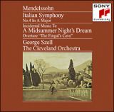 メンデルスゾーン：交響曲第４番「イタリア」／劇音楽「夏の夜の夢」