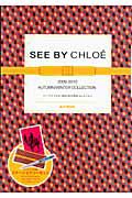 ＳＥＥ　ＢＹ　ＣＨＬＯＥ　２００９－２０１０ＡＵＴＵＭＮ／ＷＩＮＴＥＲ　ＣＯＬＬＥＣＴＩＯＮ