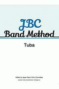 ＪＢＣ　Ｂａｎｄ　Ｍｅｔｈｏｄ　Ｔｕｂａ