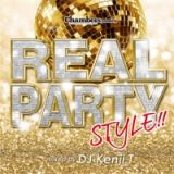 Ｃｈａｍｂｅｒｓ　ｐｒｅｓｅｎｔｓ　ＲＥＡＬ　ＰＡＲＴＹ　ＳＴＹＬＥ　ｍｉｘｅｄ　ｂｙ　ＤＪ　Ｋｅｎｊｉ．Ｔ