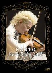 ＮＡＯＴＯ　Ｒｅｖｅｒｓｉｂｌｅ　２０１３－Ｃｏｎｃｅｒｔ　ｓｉｄｅ－