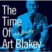 アート・ブレイキー時代～Ｔｈｅ　Ｔｉｍｅ　ｏｆ　Ａｒｔ　Ｂｌａｋｅｙ