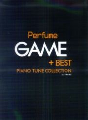 Ｐｅｒｆｕｍｅ　ＧＡＭＥ＋ＢＥＳＴ　ＰＩＡＮＯ　ＴＵＮＥ　ＣＯＬＬＥＣＴＩＯＮ