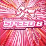 ＤＡＮＣＥＭＡＮｉＡ　ＳＰＥＥＤ　８