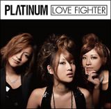 ＬＯＶＥ　ＦＩＧＨＴＥＲ